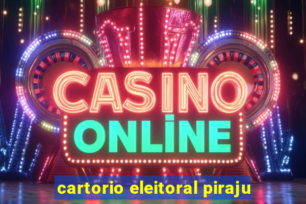 cartorio eleitoral piraju